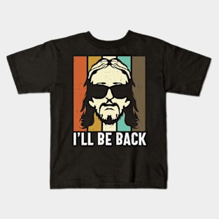 Jesus - I'll be back, Funny Christian Kids T-Shirt